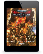 Warhammer 40,000: Wrath & Glory, Vow of Absolution ⤓
