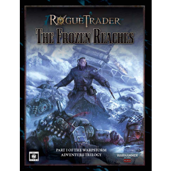 Warhammer 40,000 Roleplay: Rogue Trader, The Frozen Reaches ⤓