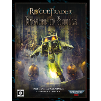 Warhammer 40,000 Roleplay: Rogue Trader, The Citadel of Skulls ⤓