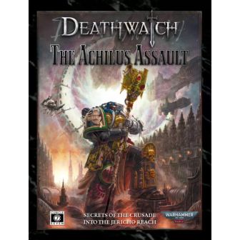 Warhammer 40,000: Deathwatch, Achilus Assault ⤓