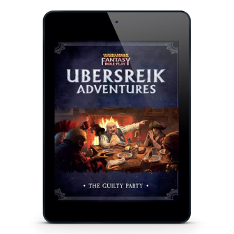 Warhammer Fantasy Roleplay: Ubersreik Adventures - Guilty Party ⤓