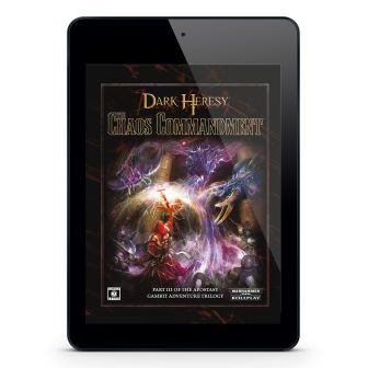 Warhammer 40,000 Roleplay: Dark Heresy, The Chaos Commandment ⤓