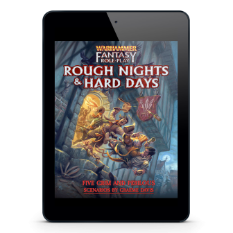 Warhammer Fantasy Roleplay: Rough Nights & Hard Days ⤓