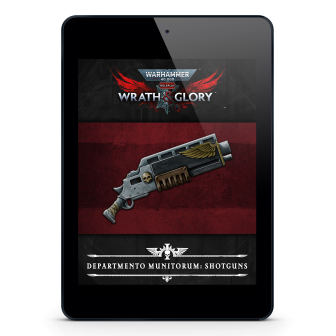 Warhammer 40,000: Wrath & Glory, Departmento Munitorum Shotguns ⤓