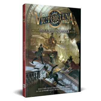 Vault 5e: Victoriana Dreadful Inquiries