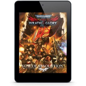 Warhammer 40,000: Wrath & Glory, Vow of Absolution ⤓