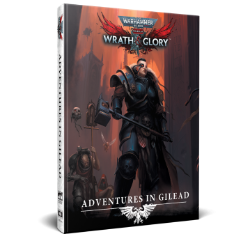 Warhammer 40,000: Wrath & Glory, Adventures in Gilead