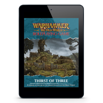 Warhammer: the Old World Roleplaying Game, Thirst of Three ⤓