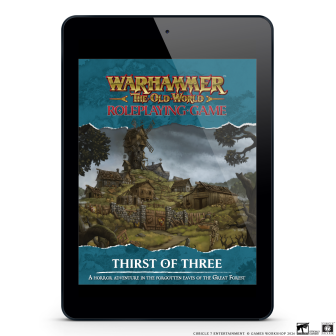 Warhammer: the Old World Roleplaying Game, Thirst of Three ⤓