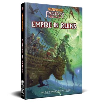 Warhammer Fantasy Roleplay: Enemy Within Campaign - Volume 5: The Empire in Ruins