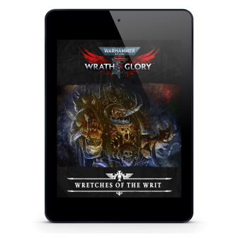 Warhammer 40,000: Wrath & Glory, Nemesis - Wretches of the Writ